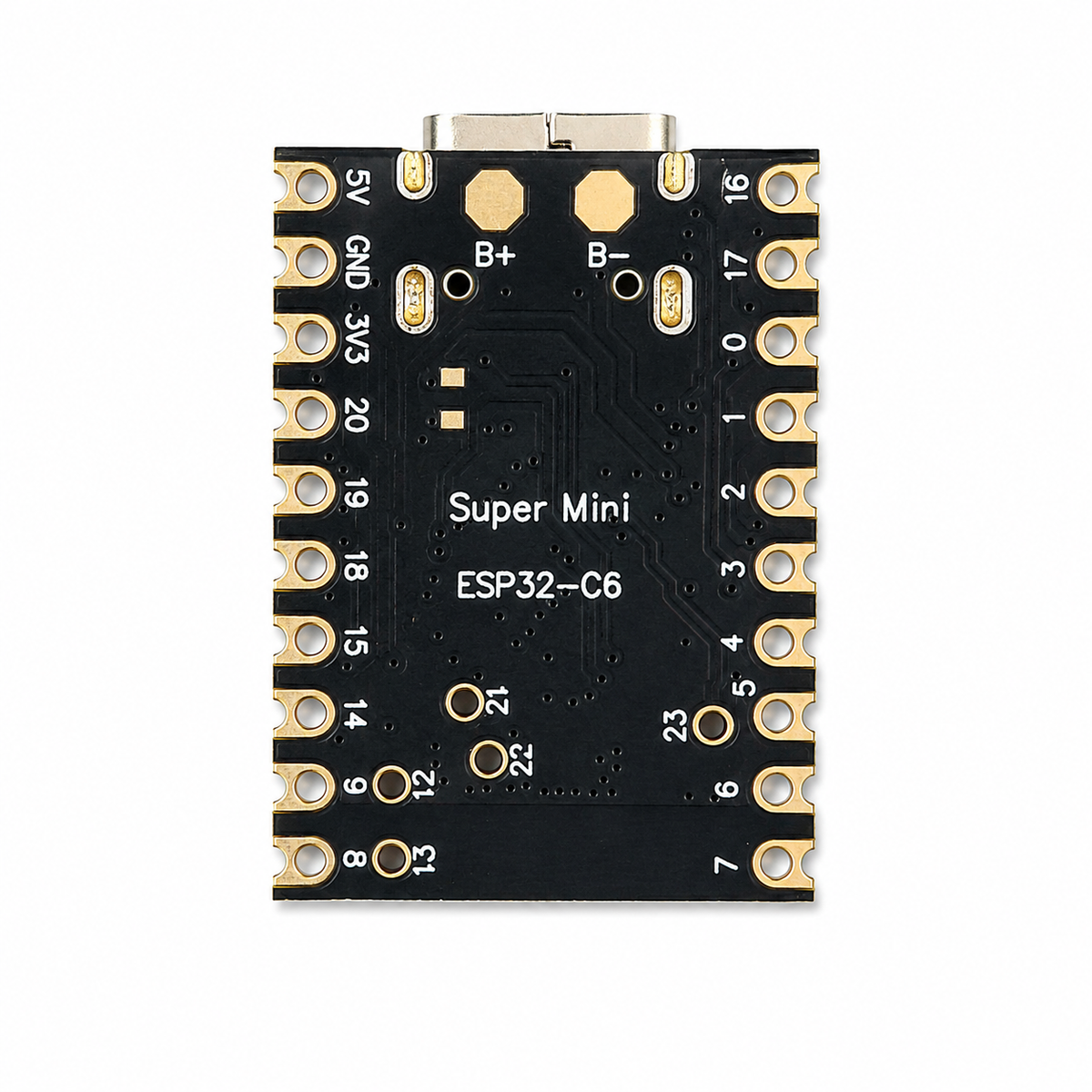 Underside of the ESP32-C6 SuperMini showing the B+ and B- battery solder pads and the GPIO number silkscreened for every pad