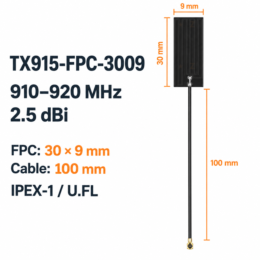 TX915-FPC-3009 antenna dimensions, 30 by 9 mm FPC, 100 mm cable, 910 to 920 MHz, 2.5 dBi